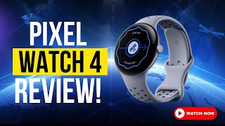 Google Pixel Watch 4 Review: The Smartwatch Apple Should Fear!