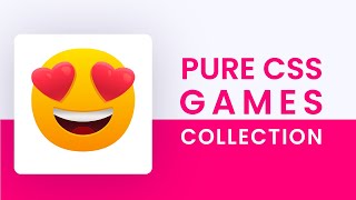 Pure CSS Games | Part 2