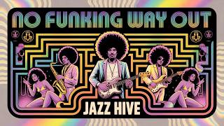 Ultimate Jazz Funk Experience – No Funking Way Out 🎷🔥