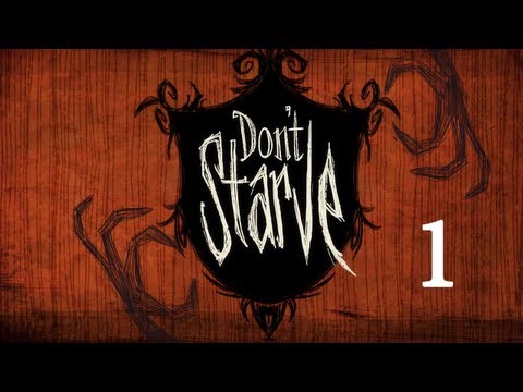 Don′t Starve - 1.díl