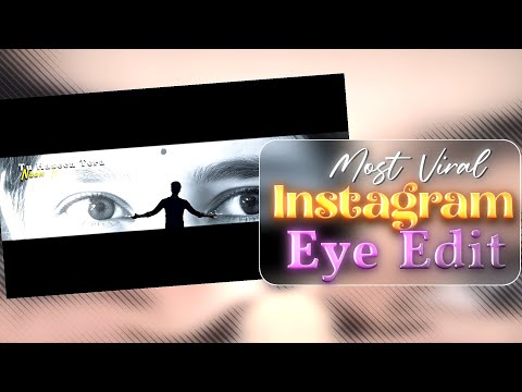 Tu Hasi Tera Naam Haseena Song Eye Reels Editing | Trending Eye Edit in CapCut / ANEXT EDITs 