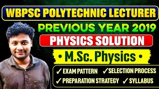 WBPSC Polytechnic Lecturer Physics PYQ 2019 | Exam Pattern & Strategy #wbpsc #polytechniclecturer 