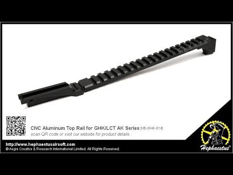 How to install Hephaestus CNC Aluminum Top Rail for GHK/LCT AK Series