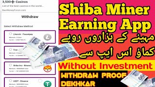 Shiba Earn Miner App \\ Mining Earning App 2023 \\ Earning Without investment \\Nook Business Online