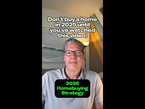 First-time Homebuyer Strategy for 2025