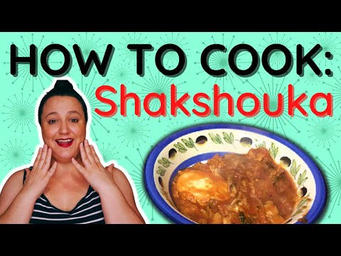Learn how to cook: Shakshouka!