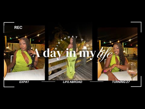 Birthday Vlog 2025 💓 Moving to Curaçao, Turning 27 & Living the Soft Life | Spa Day, Food & Luxury ✨