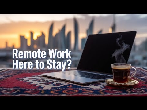 Remote Jobs in the Middle East | Trend or Here to Stay?