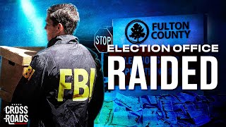FBI Raids Election Office in Georgia; Judge Blocks Access to Oregon Voter Rolls