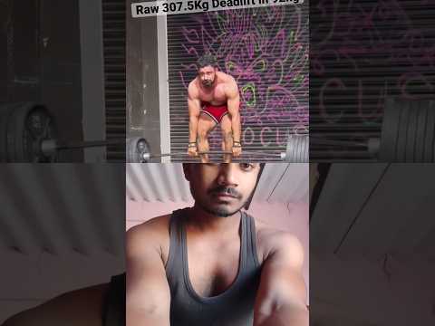 😈Raw Deadlift 307.5kgIIRajat Dalal GYM Motivation#shorts#ytshorts #trending #gym #fitness