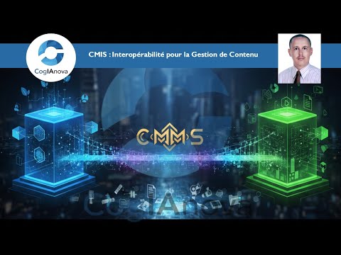 CMIS : Interopérabilité pour la Gestion de Contenu