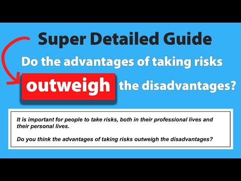 how to correctly answer "do the advantages OUTWEIGH the disadvantages" - ielts writing task 2