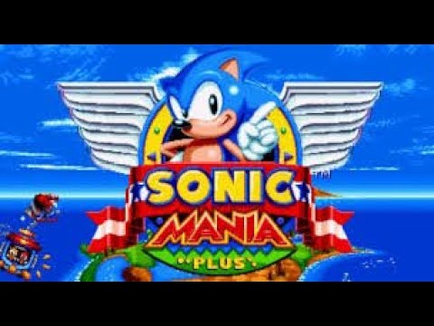Sonic Mania Plus Playthrough Part 1 Green Hill Zone (No Commentary)