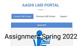 how to upload aiou spring 2022 assignments