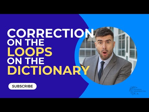 Correction on the Loops on the dictionary