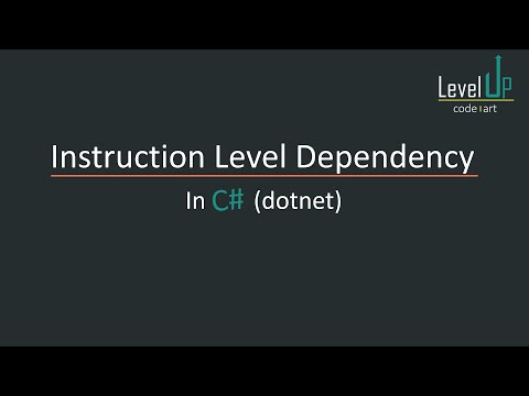 Instruction Level Dependency in C#