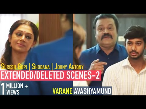 Extended/Deleted Scenes compiled-02| Varane Avashyamund | Suresh Gopi, Johny Antony, Shobana,Dulquer