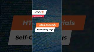 HTML self-closing tags #html #html5 #htmltutorial #frontend #frontenddevelopment #coding