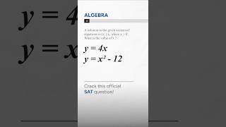 Only Geniuses Get This SAT Algebra Question Right!  #maths #exam #algebra