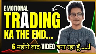 I Killed My Emotions In Trading | Trading Psychology #trading