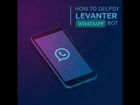 UPDATED AND WORKING METHOD TO DEPLOY LEVANTER WHATSAPP BOT EASILY| PANEL METHOD #bot #levanter #chat