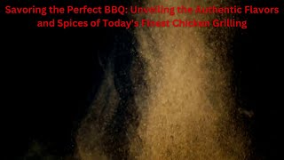 Today's Only Chicken BBQ   Authentic Flavors and Spices Recipe