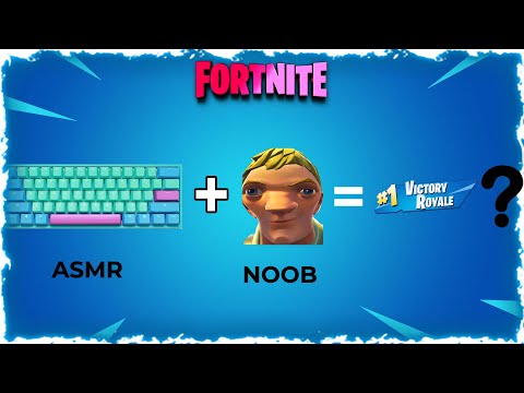 Fortnite ASMR with a Noob #1