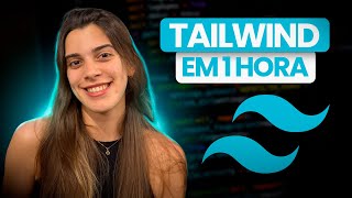 Learn Tailwind CSS from scratch in 1 hour | Tailwind Tutorial