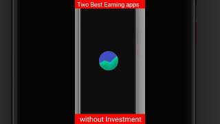 Best Two earning apps for students without any investment | #shorts #earningapp #bestearningapp