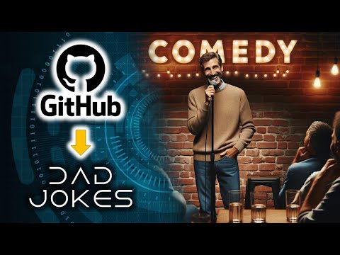 GitHub Powered Dad Jokes!