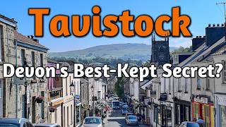 Tavistock: Is it Devon's Best Kept Secret?