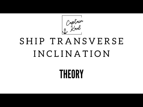 List - Ship Transverse Inclination | Theory