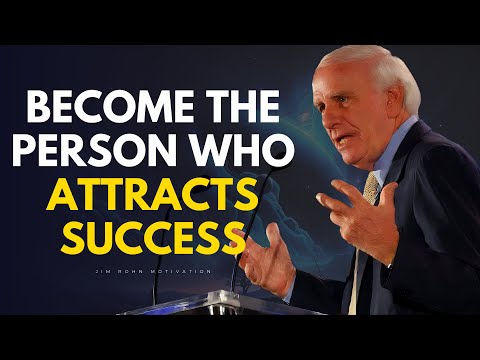 Success is Something You Attract, Not Pursue - Jim Rohn Motivation