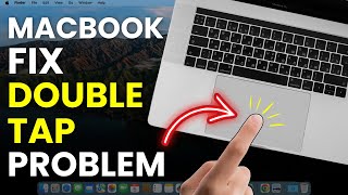 Double Tap Not Working on Mac? How to Fix Double Click Issue in MacBook? MacBook  Pro, Air, Mini