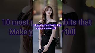 10 most perfect habits that make you power full #studyadvice #studytips #motivation #study #viral