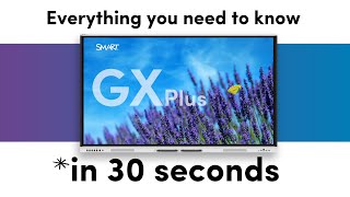 The SMART Board GX Plus - in 30 seconds