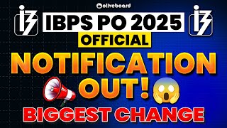 IBPS PO 2025 Notification OUT | IBPS PO New Exam Pattern 2025 | Detailed Notification [Official]