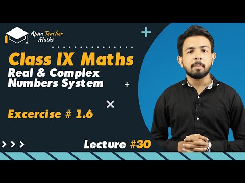 Lecture 30, IX(9th) Maths, Chapter 1, Real & Complex Number System | New Syllabus 2022