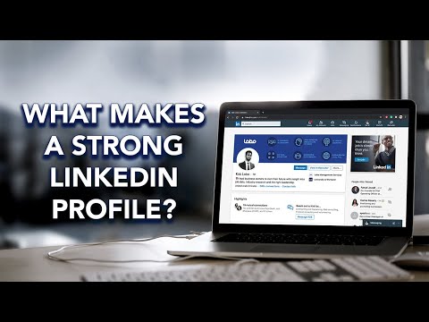 Our 3-Minute Argument - Why create and maintain a strong LinkedIn profile?