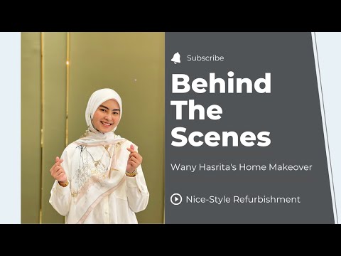 Wany Hasrita's Home Makeover - Behind The Scenes
