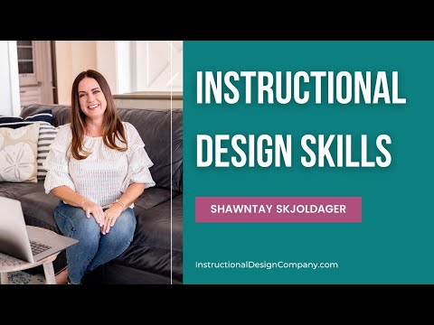 What Qualities or Skills Define an Instructional Designer?