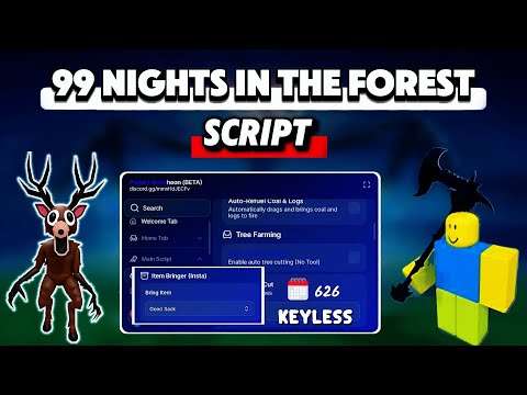 99 Nights In The Forest Script *NO KEY* - Reach 99 Days, Auto Chop Tree, Bring Items & More!