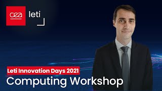 LIDs 2021: Computing Workshop | CEA-Leti