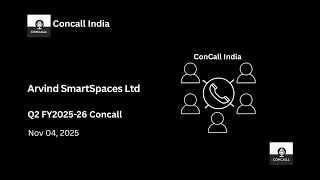 Arvind SmartSpaces Ltd Q2 FY2025-26 Concall
