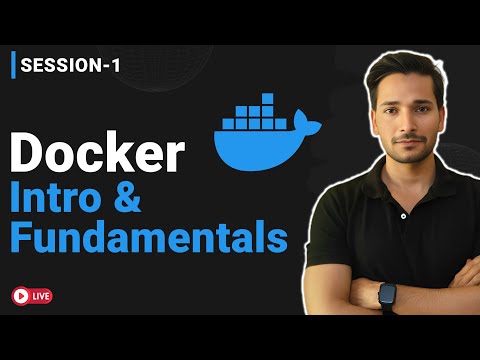 Docker Introduction & Fundamentals