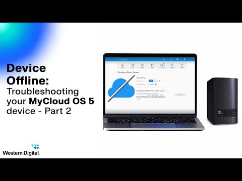 Device Offline: How to troubleshoot My Cloud OS 5 device offline message | Part 2