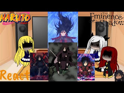 The Eminence in Shadow react to Madara Uchiha || (RU | ENG)