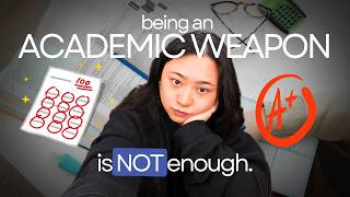 The ULTIMATE Truth No One Tells You About Being an ACADEMIC WEAPON