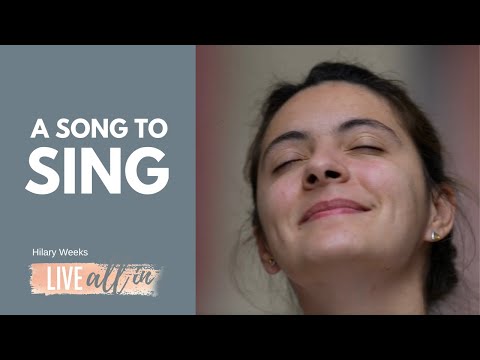 A Song to Sing (Official Video)
