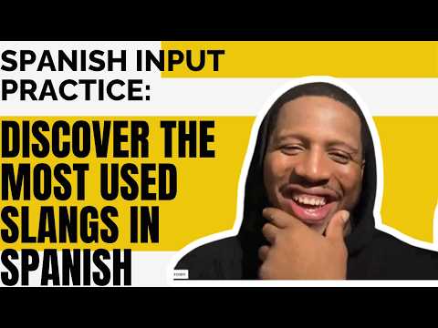 "Discover the  Most Used Slangs in Spanish" ("Descubre Divertidos Slangs en Español")